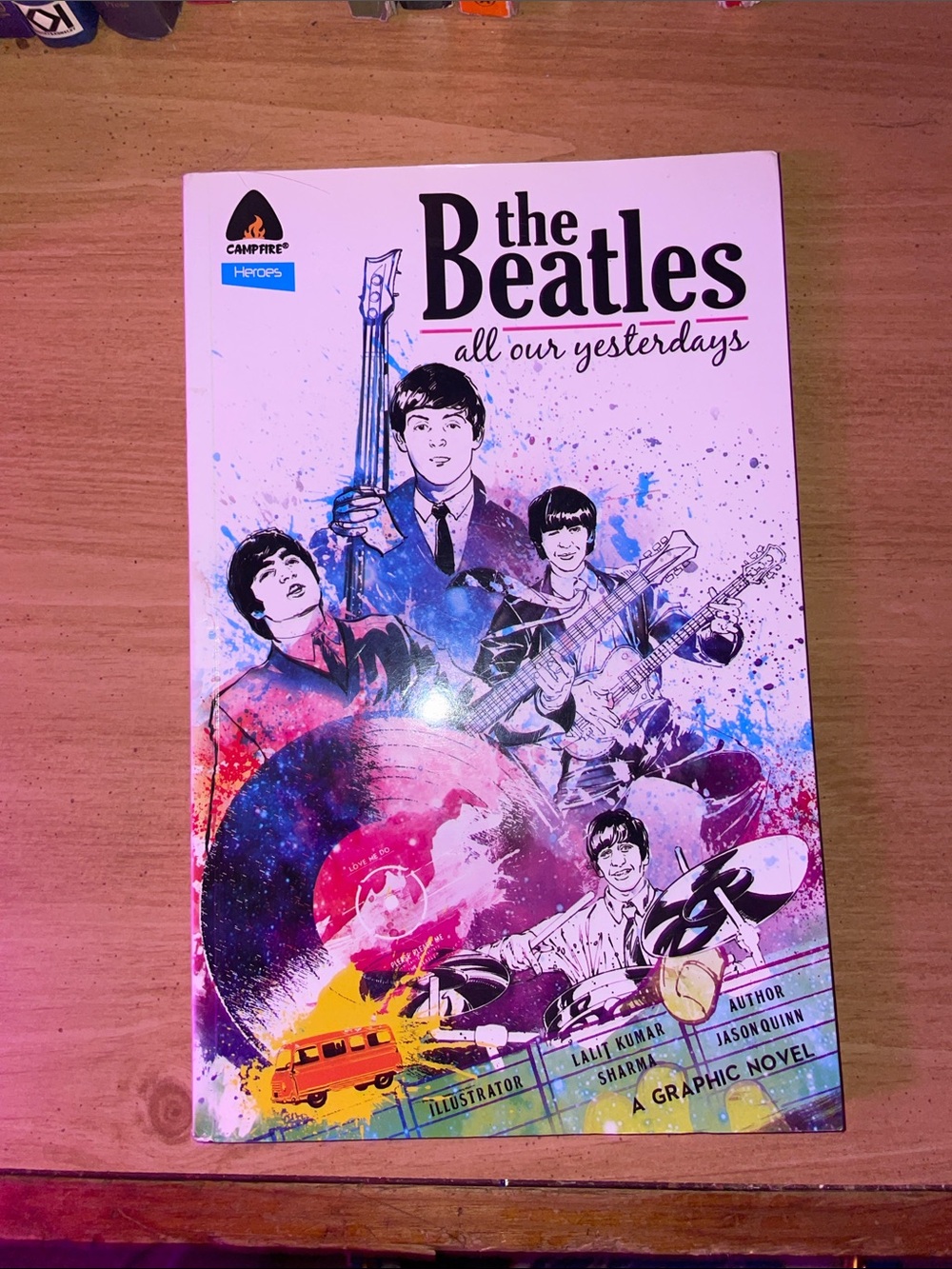 The Beatles: All Our Yesterdays Graphic Novel - Colorful Book Cover